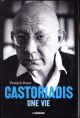 CASTORIADIS, UNE VIE 